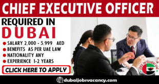 CHIEF EXECUTIVE OFFICER REQUIRED IN DUBAI