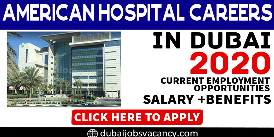 American Hospital Dubai Careers Announced Multiple Job Openings Dubai