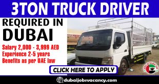 3TON TRUCK DRIVER REQUIRED IN DUBAI