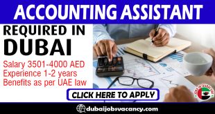 ACCOUNTING ASSISTANT REQUIRED IN DUBAI