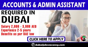 ACCOUNTS & ADMIN ASSISTANT REQUIRED IN DUBAI