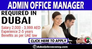 ADMIN OFFICE MANAGER REQUIRED IN DUBAI