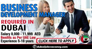 BUSINESS DEVELOPMENT MANAGER REQUIRED IN DUBAI