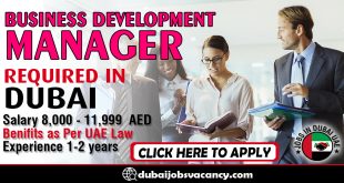 BUSINESS DEVELOPMENT MANAGER REQUIRED IN DUBAI