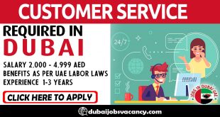 CUSTOMER SERVICE REQUIRED IN DUBAI