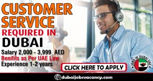 CUSTOMER SERVICE REQUIRED IN DUBAI