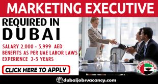 MARKETING EXECUTIVE REQUIRED IN DUBAI