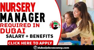 NURSERY MANAGER REQUIRED IN DUBAI