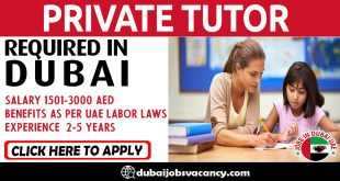 PRIVATE TUTOR REQUIRED IN DUBAI