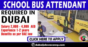 SCHOOL BUS ATTENDANT REQUIRED IN DUBAI