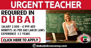 URGENT TEACHER REQUIRED IN DUBAI