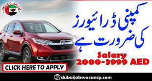 COMPANY DRIVERS REQUIRED IN DUBAI