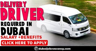 DELIVERY DRIVER REQUIRED IN DUBAI