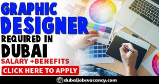 GRAPHIC DESIGNER REQUIRED IN DUBAI