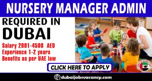 NURSERY MANAGER ADMIN REQUIRED IN DUBAI