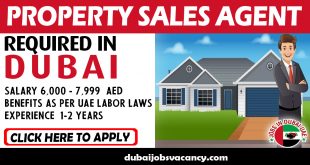 PROPERTY SALES AGENT REQUIRED IN DUBAI