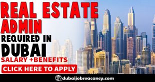 REAL ESTATE ADMIN REQUIRED IN DUBAI