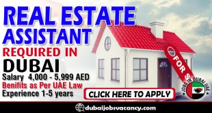 REAL ESTATE ASSISTANT REQUIRED IN DUBAI