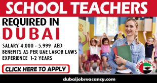 SCHOOL TEACHERS REQUIRE IN DUBAI