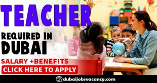 TEACHER REQUIRED IN DUBAI