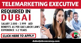 TELEMARKETING EXECUTIVE REQUIRED IN DUBAI