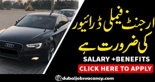 URGENT FAIMLY DRIVER REQUIRED IN DUBAI