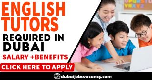 ENGLISH TUTORS REQUIRED IN DUBAI