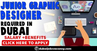 JUNIOR GRAPHIC DESIGNER REQUIRED IN DUBAI