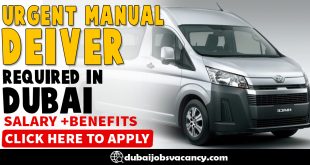 URGENT MANUAL DRIVER REQUIRED IN DUBAI