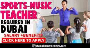 SPORTS-MUSIC TEACHER REQUIRED IN DUBAI