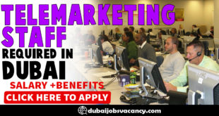 TELEMARKETING STAFF REQUIRED IN DUBA